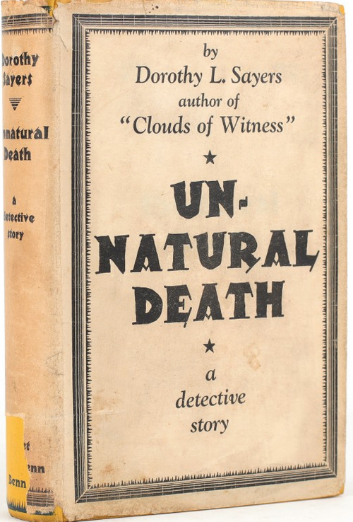 A classic English detective novel, Dorothy L. Sayers’ Unnatural Death (1927), sold by Jonkers Rare Books